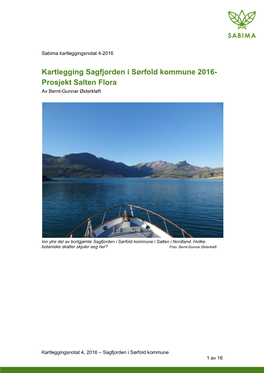 Kartlegging Sagfjorden I Sørfold Kommune 2016- Prosjekt Salten Flora Av Bernt-Gunnar Østerkløft