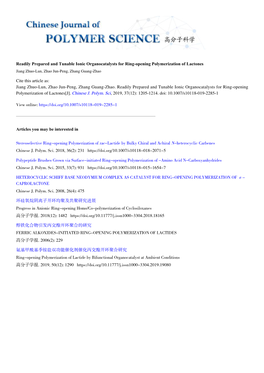Readily Prepared and Tunable Ionic Organocatalysts for Ring-Opening Polymerization of Lactones Jiang Zhuo-Lun, Zhao Jun-Peng, Zhang Guang-Zhao
