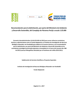 Recomendación Para La Delimitación, Por Parte Del Ministerio De Ambiente Y Desarrollo Sostenible, Del Complejo De Páramos Perijá a Escala 1:25.000