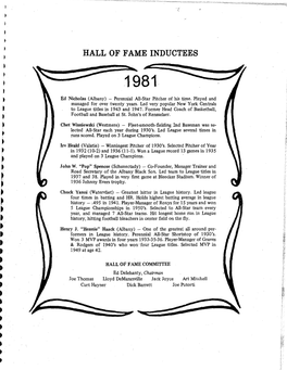 HALL of FAME INDUCTEES • I ,• I Ed Nicholas (Albany) - Perennial AU-Star Pitcher of His Time