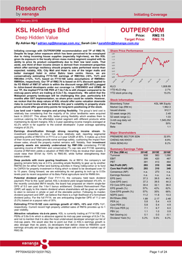 KSL Holdings Bhd OUTPERFORM Price: RM 2