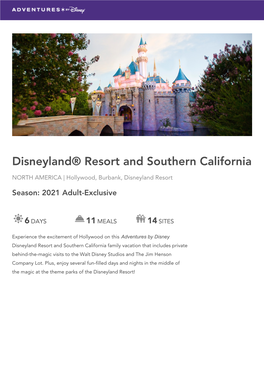 DISNEYLAND® RESORT and SOUTHERN CALIFORNIA North America | Hollywood, Burbank, Disneyland Resort