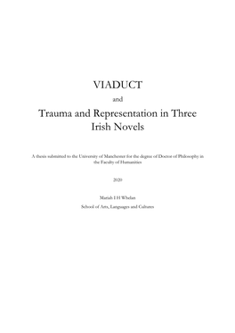 VIADUCT Trauma and Representation in Three Irish Novels