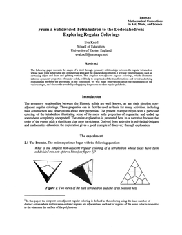 From a Subdivided Tetrahedron to the Dodecahedron: Exploring Regular Colorings