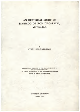 An Historical Study of Santiago De Leon De Caracas, Venezuela