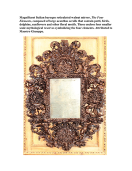 Magnificent Italian Baroque Reticulated Walnut Mirror, the Four Elements