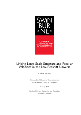 Linking Large-Scale Structure and Peculiar Velocities in the Low-Redshift Universe
