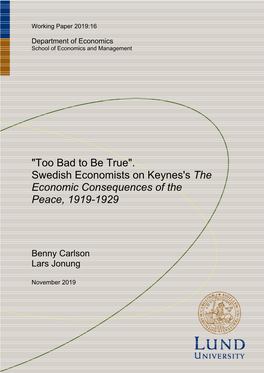 "Too Bad to Be True". Swedish Economists on Keynes's the Economic Consequences of the Peace, 1919-1929