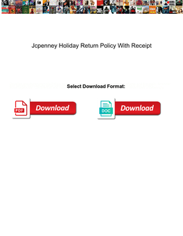 Jcpenney Holiday Return Policy with Receipt