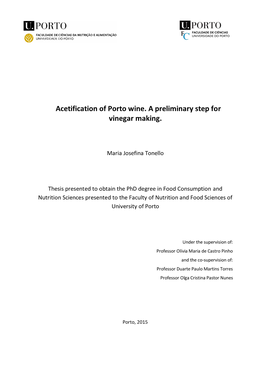 Acetification of Porto Wine. a Preliminary Step for Vinegar Making