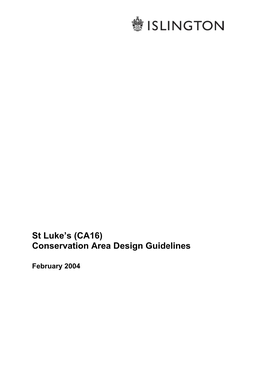 St L Con Luke's Nserva (CA16 Ation a 6) Area Design Guidelines