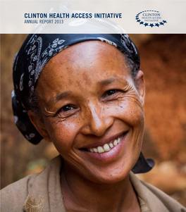 Clinton Health Access Initiative, Annual Report 2013