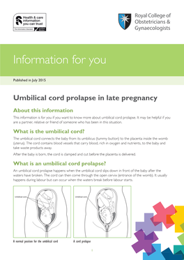 Cord Prolapse Prolapse in Inlate Late Pregnancypregnancypublished in July 2015