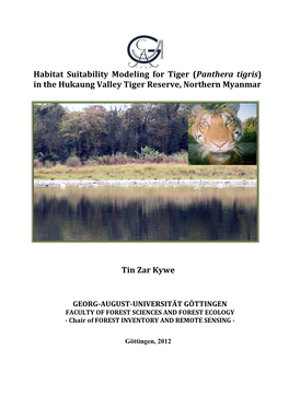 Habitat Suitability Modeling for Tiger (Panthera Tigris) in the Hukaung Valley Tiger Reserve, Northern Myanmar