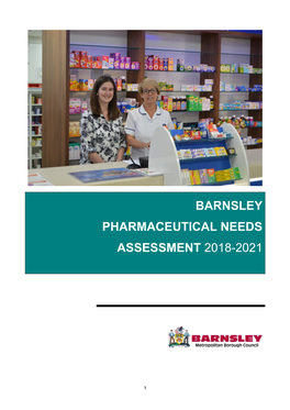 Barnsley Pharmaceutical Needs Assessment 2018-2021