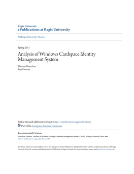 Analysis of Windows Cardspace Identity Management System Thomas Hanrahan Regis University