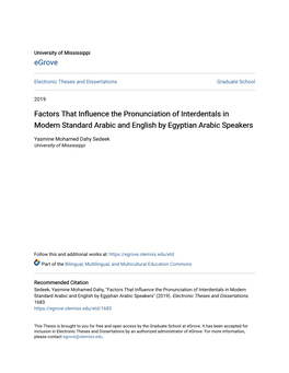 Factors That Influence the Pronunciation of Interdentals in Modern Standard Arabic and English by Egyptian Arabic Speakers