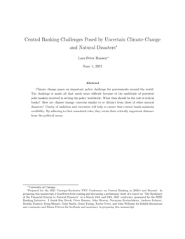 Central Banking Challenges Posed by Uncertain Climate Change and Natural Disasters∗