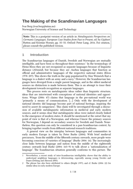 The Making of the Scandinavian Languages Ivar Berg (Ivar.Berg@Ntnu.No) Norwegian University of Science and Technology