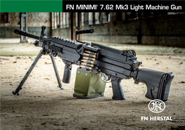 Hine Gun FN MINIMI® 7.62 Mk3 Light Machine Gun