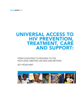 Universal Access to HIV Prevention, Treatment, Care and Support