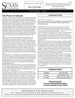 The Power of Amends TRADITION NINE from My Very First Reading of the Steps, I Always Had Great Intellectu- Al Respect for Their Power to Generate Growth and Healing