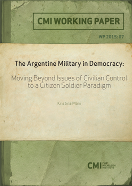 The Argentine Military in Democracy