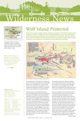 Wolf Island Protected Wolf Island Is a Place of Legend and Lore, Holding the Footprints of Both Native Americans and Voyageurs