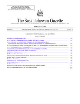 The Saskatchewan Gazette PUBLISHED WEEKLY by AUTHORITY of the QUEEN’S PRINTER/Publiée Chaque Semaine Sous L’Autorité De L’Imprimeur De La Reine