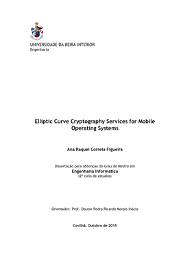 Elliptic Curve Cryptography Services for Mobile Operating Systems