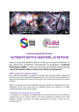 Ultimate Battle Masters, Le Retour