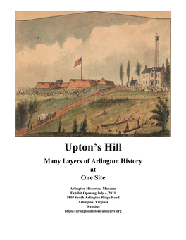 Upton's Hill Is Named for Charles Upton, a Newspaper Editor from Ohio Who Built a Home on the Hill in 1836