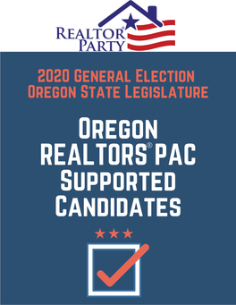 Copy of 2020 General Election Oregon REALTORS® PAC Supported Candidates