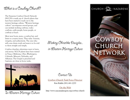 The Nazarene Cowboy Church Network (NCCN) Is Made up of Church Plants That Have Been Started to Reach out to the Western Heritage Culture