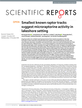 Smallest Known Raptor Tracks Suggest Microraptorine Activity in Lakeshore Setting Received: 9 January 2018 Kyung Soo Kim 1, Jong Deock Lim2, Martin G