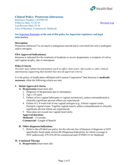 Prasterone (Intrarosa) Reference Number: CP.PMN.99 Effective Date: 12.20.16 Revision Log Last Review Date: 02.20 Line of Business: Commercial, Medicaid