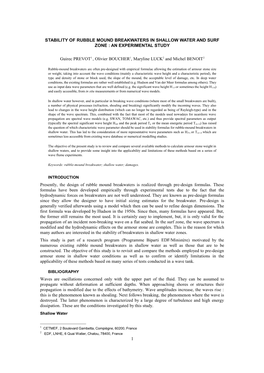 Stability of Rubble Mound Breakwaters in Shallow Water and Surf Zone : an Experimental Study