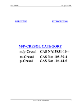 15831-10-4 M-Cresol CAS No: 108-39-4 P-Cresol CAS No: 106-44-5