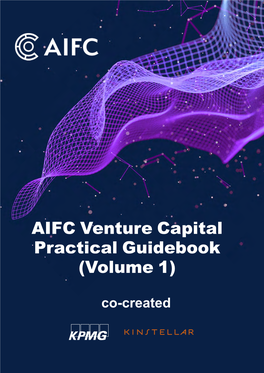 AIFC Venture Capital Practical Guidebook (Volume 1)