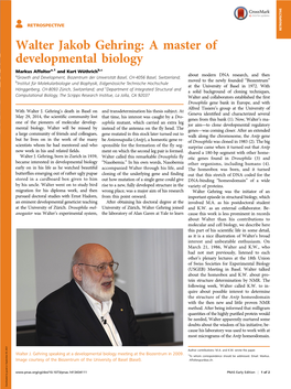 Walter Jakob Gehring: a Master of Developmental Biology