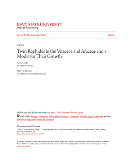 Twin Raphides in the Vitaceae and Araceae and a Model for Their Growth A