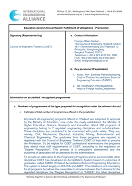 At Present All Engineering Programs Offered in Thailand Are Subjected to Approval by the Ministry of Education, Now Under the Ne