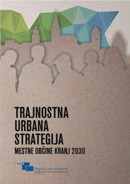 Trajnostna Urbana Strategija Mestne Občine Kranj 2030