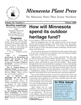 Winter 2009 Monthly Meetings Thompson Park Center/Dakota Lodge How Will Minnesota Thompson County Park 360 Butler Ave