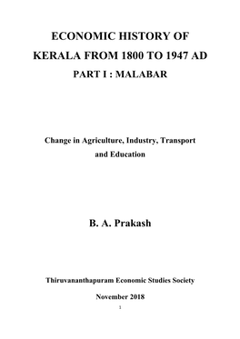 Economic History of Kerala from 1800 to 1947 Ad Part I : Malabar
