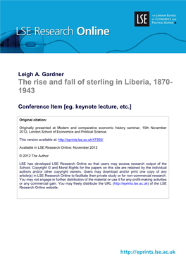 The Rise and Fall of Sterling in Liberia, 1870- 1943