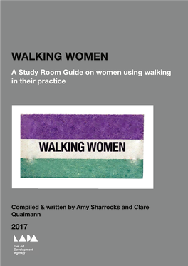 WALKING WOMEN a Study Room Guide on Women Using Walking in Their Practice