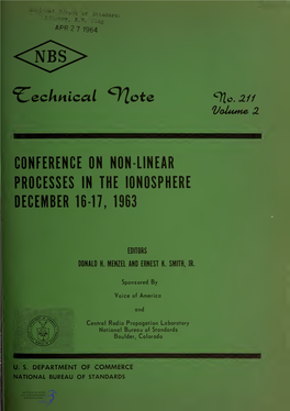 Conference on Non-Linear Processes in the Ionosphere, December 16-17, 1963. Volume 2