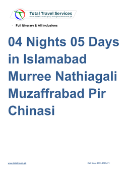 04 Nights 05 Days in Islamabad Murree Nathiagali Muzaffrabad Pir Chinasi