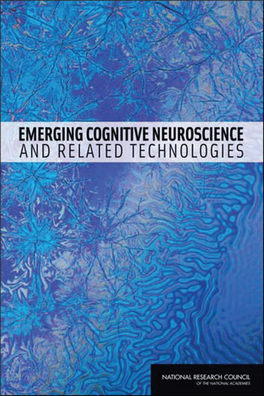 Emerging Cognitive Neuroscience and Related Technologies